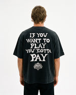 Evolution You Gotta Pay T-Shirt